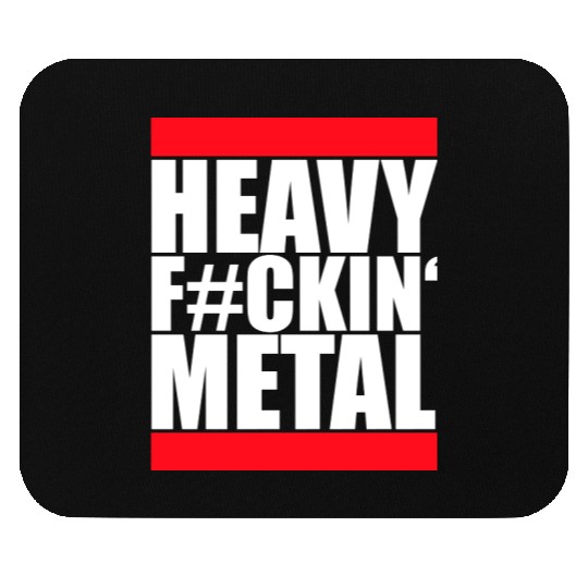 Heavy F#ckin' Metal Hard Rock Fun Music Text Quote Mouse Pads