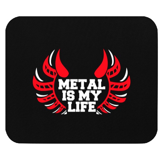 Heavy Metal Is My Life Hard Rock Music Text Quote Mouse Pads