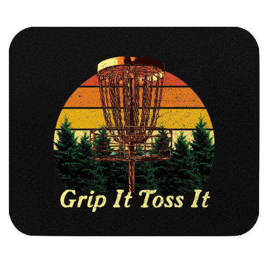 Grip It Toss It Disc Golf Sports Golfer Games Outd Mouse Pads