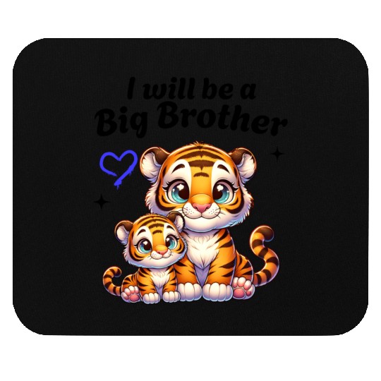 I'm Going To Be A Big Brother Sweet Tigers, Mouse Pads