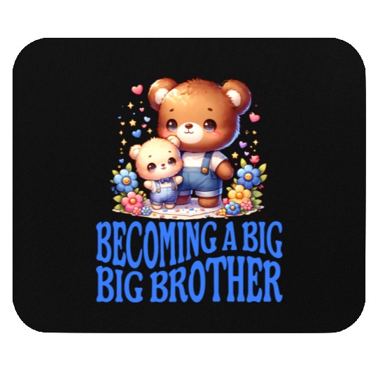 Soon I'll Be A Big Brother Cute Teddy Bears Mouse Pads