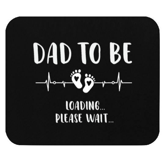 Soon to Be Dad Loading Expecting Father Gift Mouse Pads