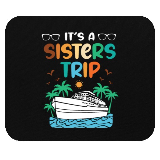 Mediterranean Cruising Vacation Its A Sisters Trip Mouse Pads