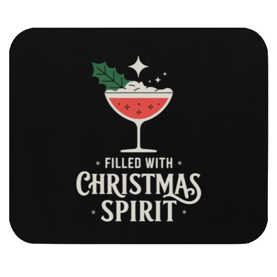 Filled With Christmas Spirit Festive Cocktail Vibe Mouse Pads