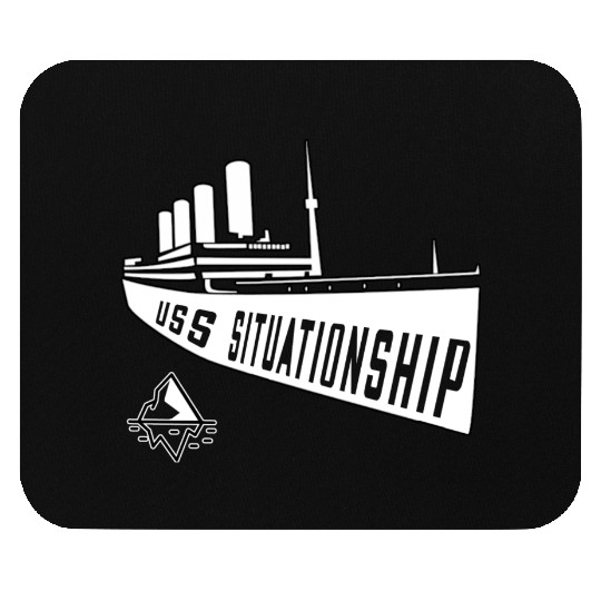 USS Situationship Complicated Relationship Gift Mouse Pads