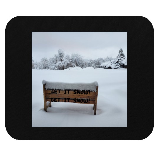 Let It Snow Mouse Pads