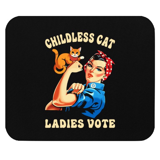Childless Cat Ladies Vote Mouse Pads