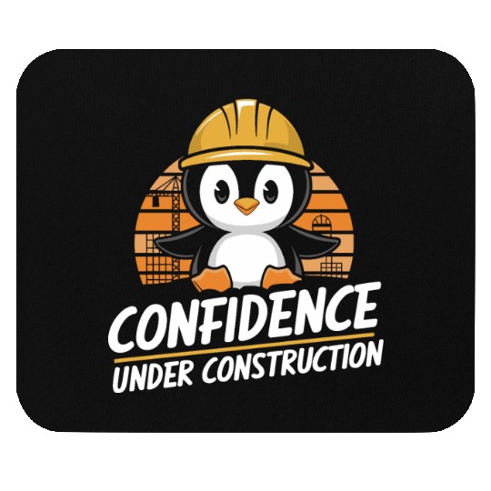 Self-Confidence Penguin Under Construction Mouse Pads