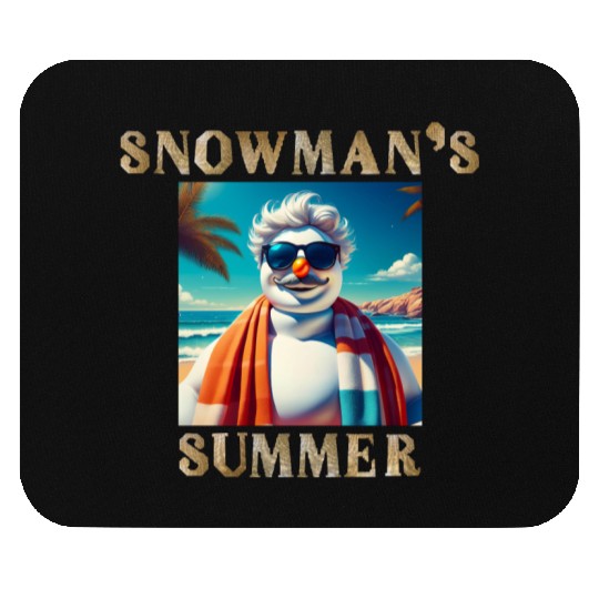 Chillin' Snowman: A Summer Surprise Mouse Pads