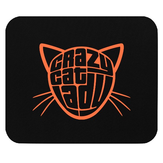 Crazy Cat Lady Text Love Saying Quote Weird Woman Mouse Pads