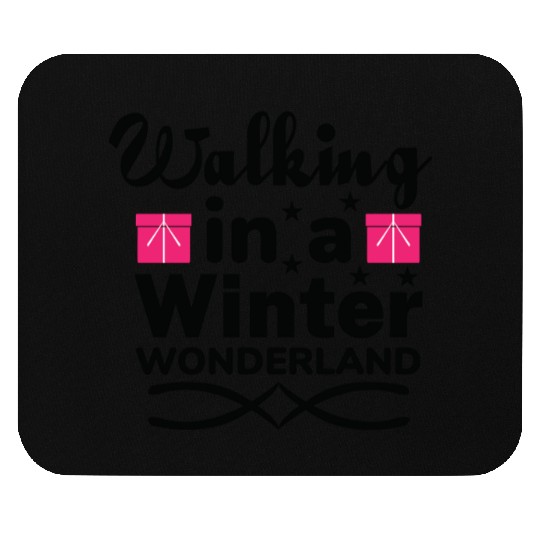 Walking in a winter wonderland Mouse Pads