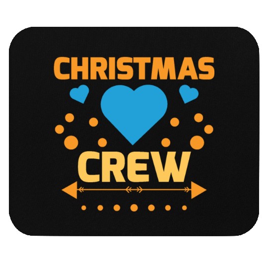 Christmas Crew Mouse Pads