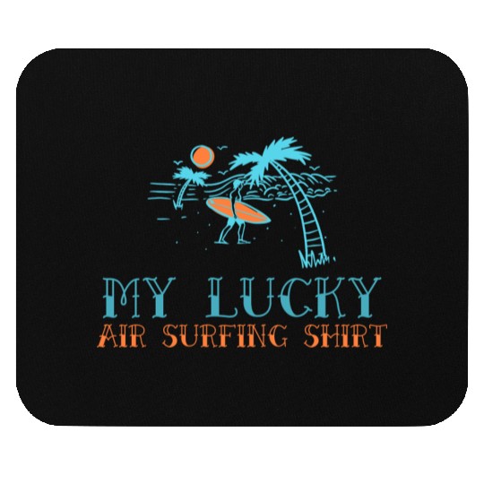 My Lucky Air Surfing Mouse Pads