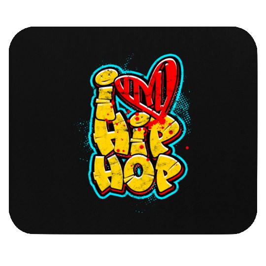 I Love Hip Hop - Music Mouse Pads