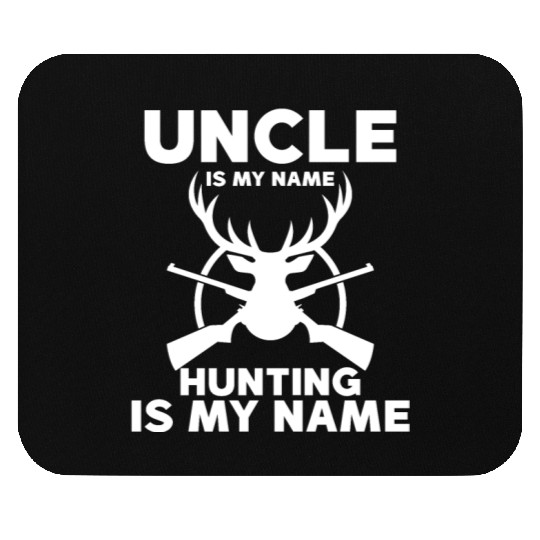 uncle is my name hunting is my game 4 Mouse Pads