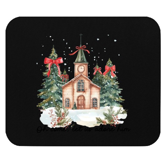 Oh Come Let Us Adore Him Funny Chrismas Jesus Mouse Pads