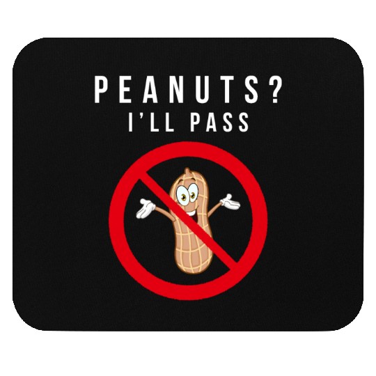 No Peanuts Allowed Mouse Pads