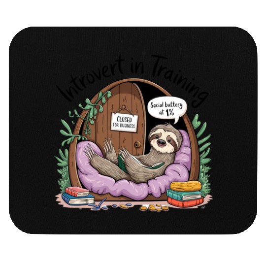 Introvert In Training Mouse Pads