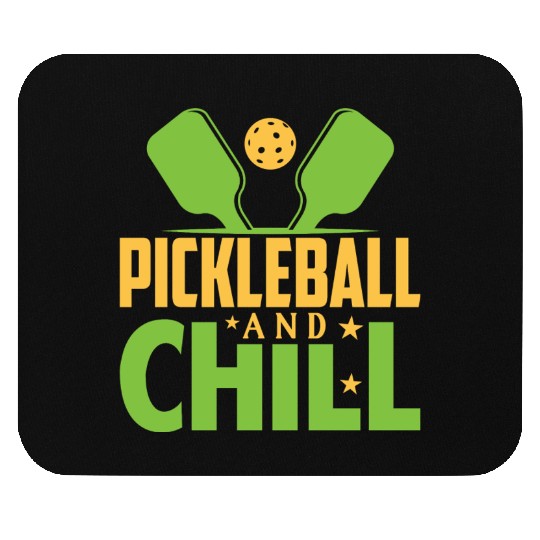 Pickleball And Chill Mouse Pads