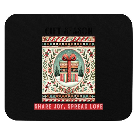 Gift Season, Share Joy, Spread Love Holiday Design Mouse Pads