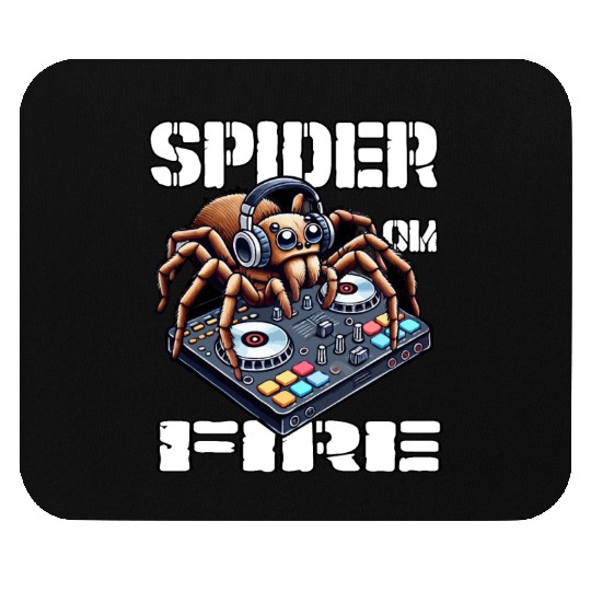 Spider On Fire-spider As A DJ Design Mouse Pads