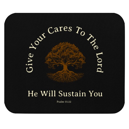 Give Your Cares To The Lord Anxiety Verse Mouse Pads