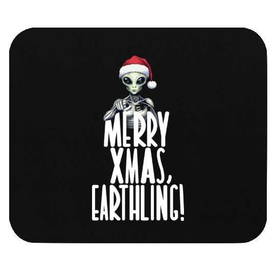 Happy Xmas Earthling Alien Christmas Mouse Pads