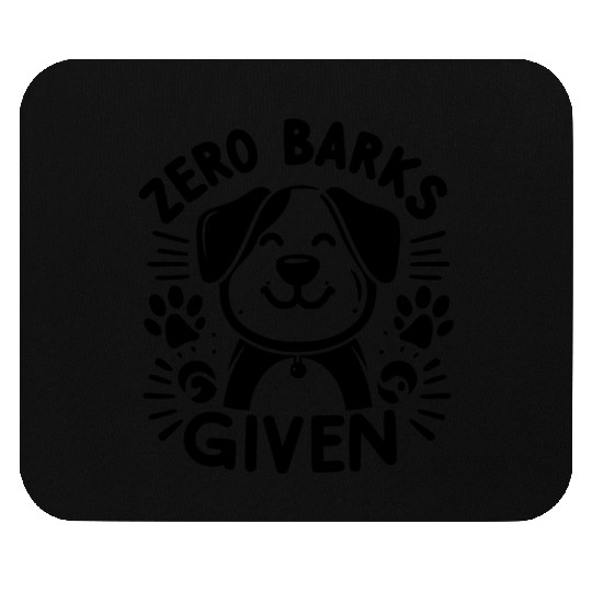 Zero Barks Given Mouse Pads