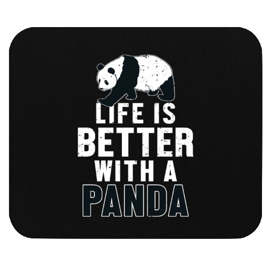 Life is Better with a Panda Panda Bear Friend Mouse Pads