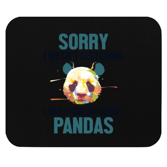 Was Thinking About Pandas Panda Bear Friend Giant Mouse Pads