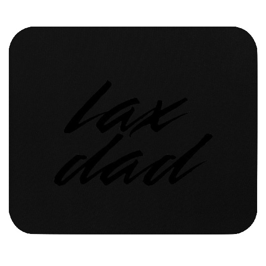 Lax Dad black text Mouse Pads