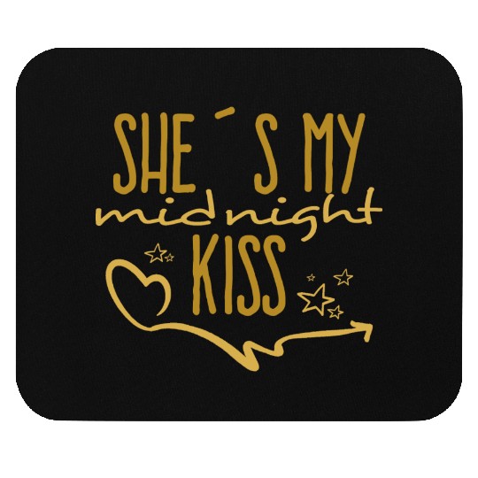 She´s my midnight Kiss Mouse Pads