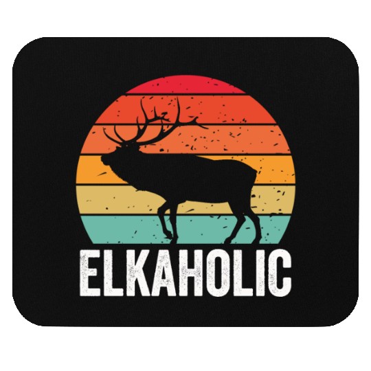 Elk Hunting Elkaholic Hunters Mouse Pads