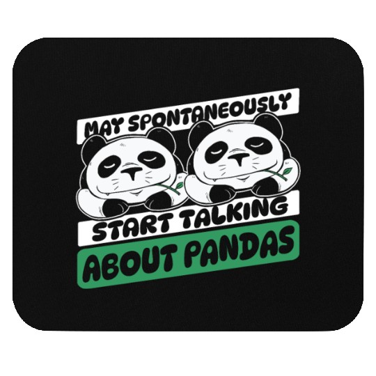 Spontaneously Start Talking About Panda Friend Mouse Pads
