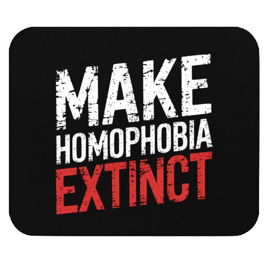 Make Homophobia Extinct 6 Mouse Pads