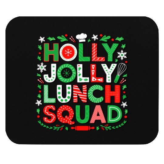 Jolly Lunch Squad Lunch Lady Christmas Lunch Lady Mouse Pads