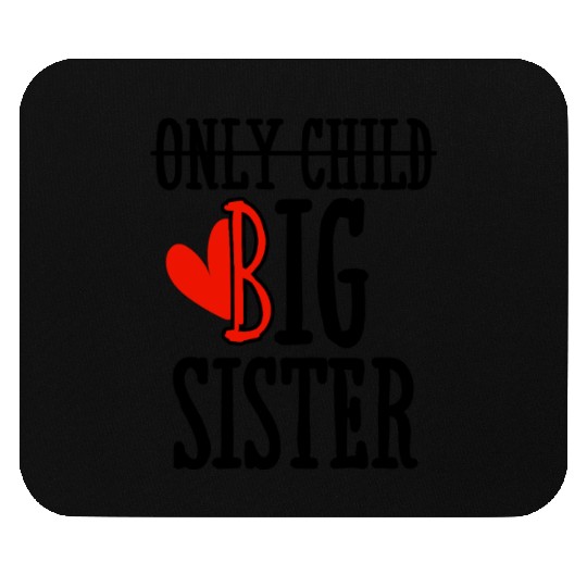 Kids Only Child Big sister 2024 Mouse Pads