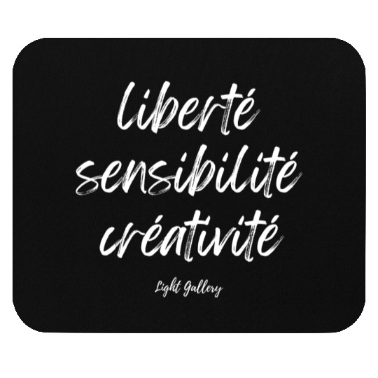 Liberty sensitivity creativity Mouse Pads