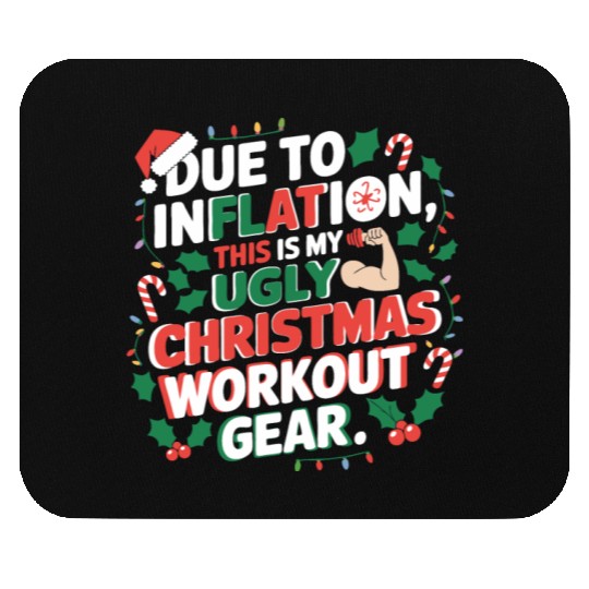 Inflation-Proof Christmas Workout Mouse Pads