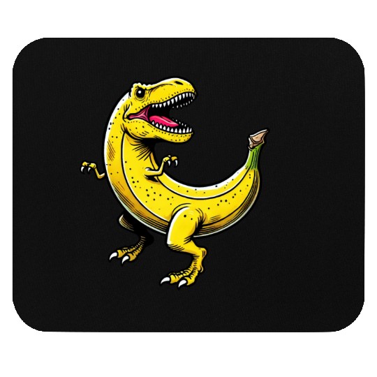 Bananasaurus REX – Funny T-Rex Banana Design Mouse Pads