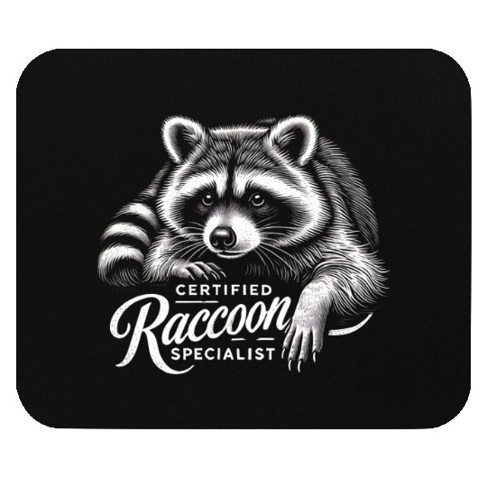 Certified Raccoon Specialist Mouse Pads