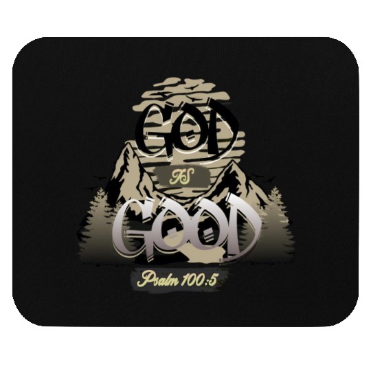 God is good faith Mouse Pads
