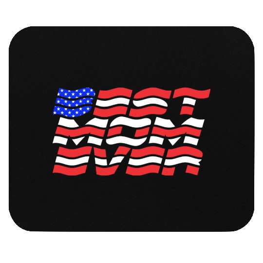 Best Mom ever US Flag Mouse Pads