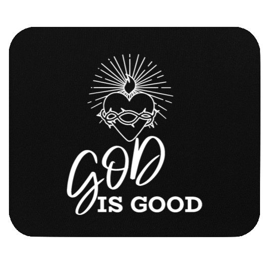 God is good Mouse Pads