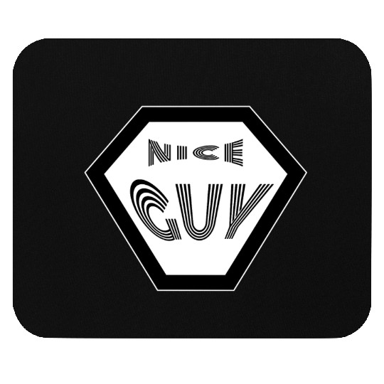 NICE GUY nerd boring single nice guy Mouse Pads