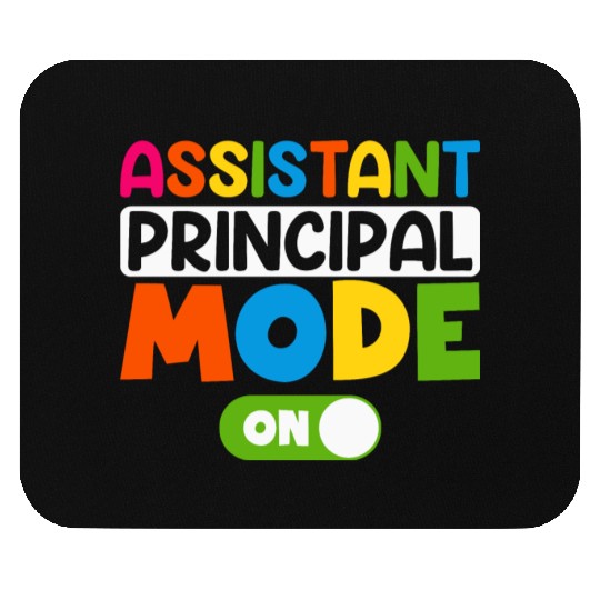 Assistant Principal Mode On 100 days of school Mouse Pads