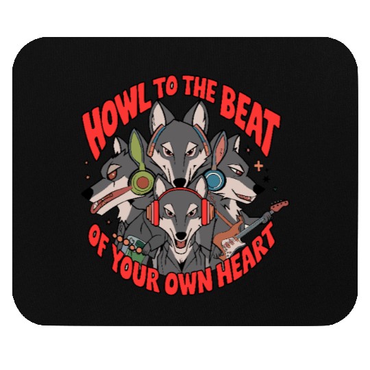 Howl to the Beat of Your Own Heart Wolves Indie Mouse Pads