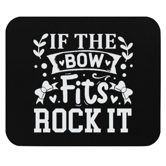 If The Bow Fits Rock It Chef Cooking Mouse Pads