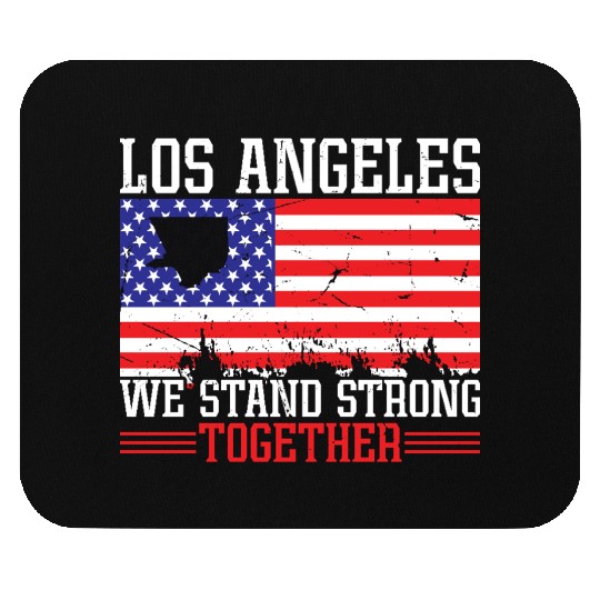 Los Angeles We Stand Strong Mouse Pads