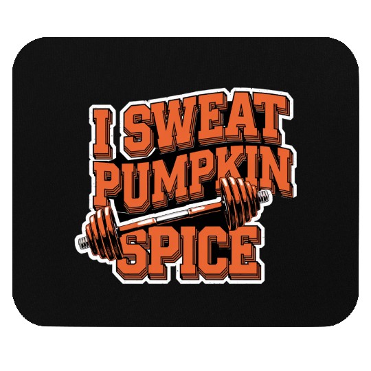 I Sweat Pumpkin Spice 5 Mouse Pads